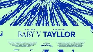 Premiere: Tayllor - Baby V