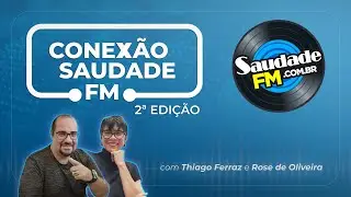 CONEX&Atilde;O SAUDADE FM (2&ordf; EDI&Ccedil;&Atilde;O - 12/12/2025) #noticias #jornalismo #baixadasantista