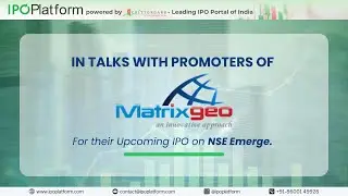 Roadmap to IPO: In Interaction with Matrix GEO for their Upcoming IPO | Drone-as-a-Service (DaaS)