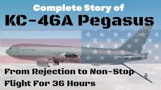 KC Pegasus! US Air Force&rsquo;s KC-46A Pegasus Aircraft Flies 16,000 Miles Non-Stop For 36 Hours