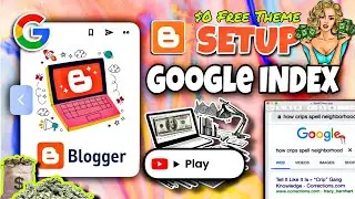 Create Blog on Blogger Setup  & Index on Google |  Free Hosting on Search Console with Live Crawler.