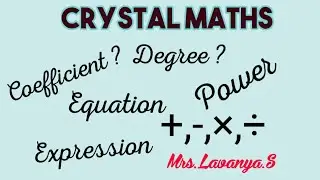 Algebra Basic | Part-1 | Classes 6 to 8|CRYSTAL MATHS |
