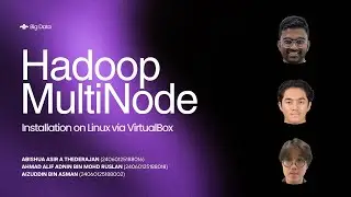 Big Data: Hadoop MultiNode