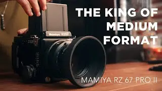 The King Of Medium Format Film Cameras - Mamiya RZ67 Pro II