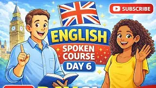 📘 English Spoken Course | Day 6 | Learn English from Zero | Spoken English for Beginners