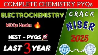 NEST 2025 | ELECTRO CHEMISTRY Hacks PYQs| Detailed Solutions #NEST#JEEChemix