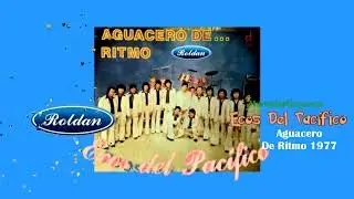 Ecos Del Pacífico Aguacero De Ritmo 1977 Disco Completo