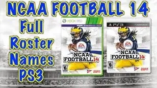 NCAA FOOTBALL 14 (PS3) - 100% REAL ROSTERS AND COACHES NAMES