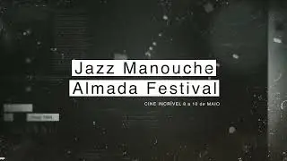 Festival Jazz Manouche Almada 2026