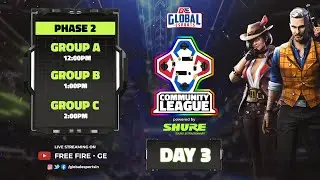 GE Community League - Free Fire powered by Shure | Day 3