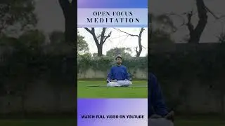 Body Space Awareness Meditation | Open Focus Guided Meditation by Dr Sandeep Bhasin