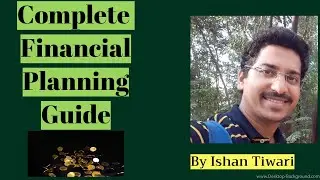 Complete Financial Planning Guide - Part II