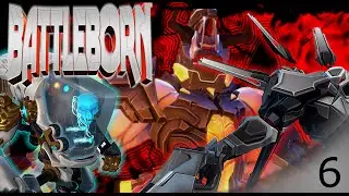 Let's Play Battleborn Part 6 | ISIC's Final Form | The Renegade | PS4 Gameplay