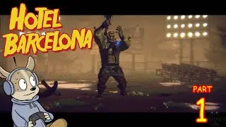 HOTEL BARCELONA Gameplay Walkthrough FULL GAME Part 1 [NORMAL] [NO COMMENTARY]