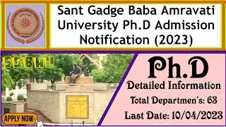 Phd Admission Notification Sant Gadge Baba Amravati University 2023❗SGBAU PhD Varti Detailed Video❗