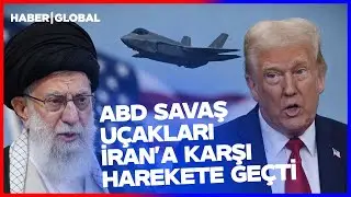 ABD SAVAŞ UÇAKLARI İRAN'A KARŞI HAREKETE GEÇTİ! Dünya Diken Üstünde