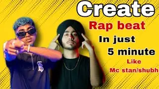 Create rap beat in just 5 minutes || like mc stan / shub