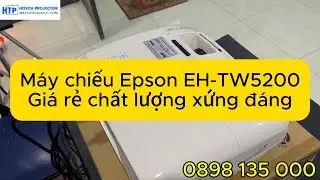 Epson EH-TW5200 – Máy chiếu Full HD, máy cũ đẹp giá rẻ – Vỏ đẹp hiếm