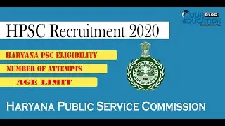 Haryana Civil Services 2020 (HCS Examination) Full details