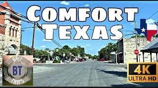 [4K] Comfort, TX - Big Ranches Outside Of Town - City Tour & Drive Thru