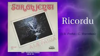 I Surghjenti -  Ricordu  (1981 )