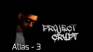OST Project Crypt: Alias - 3