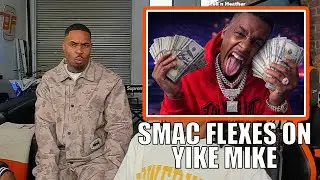 SMAC FLEXES ON YIKE MIKE !