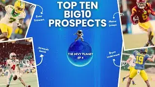 BIG10 Scouting Report: Devy Draft Stock & Player Rankings - The Devy Planet Episode 2