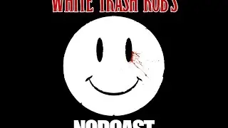WHITE TRASH ROB'S NODCAST #23 w Mark Lind (DUCKY BOYS): 
