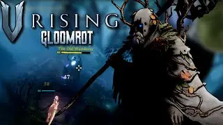 The Cursed Forest Wants YOU! - V Rising Secrets of Gloomrot