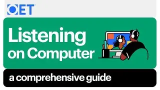 OET Listening Test on Computer - Guide