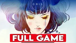 GRIS Gameplay Walkthrough FULL GAME - No Commentary