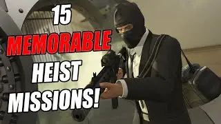 15 INSANE Heist Missions in Video Games That Can Cause An Adrenaline Rush