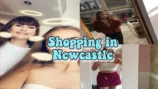 Shopping in Newcastle + shopping haul | Sprinkleofalicex