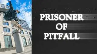 PRISONER OF PITFALL