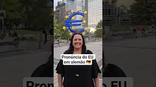 Pron&uacute;ncia do EU em alem&atilde;o | #shorts #aprenderalem&atilde;o #deutschkurs #deutschlernen