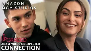 A Look at Ana & Will's Unexpected Connection | Upgraded | Amazon MGM