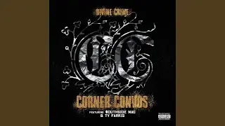 Corner Convos (feat. Ty Farris & $outhside Mac)