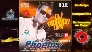 Break no Beat com Dj Ricardo Lima relembrando a Phoenix