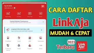 Cara Daftar LinkAja Tanpa KTP | Cara Daftar LinkAja Terbaru 2023