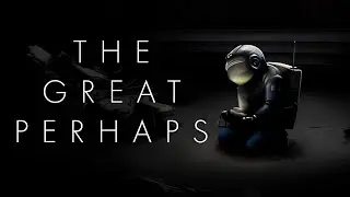Замкнутый круг времени | The Great Perhaps #2