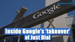 Why Google&rsquo;s &lsquo;takeover&rsquo; of Just Dial makes perfect sense