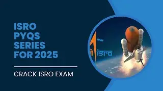 Isro pyq  Series 3