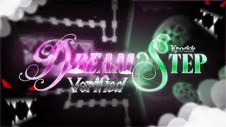 HOLY CHOKEPOINTS | (Insane Demon) DreamStep by Knockie/noc621 Verified! | Geometry Dash | PaRami