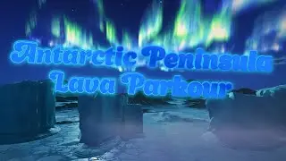 Antarctic Peninsula Overwatch 2 Lava Parkour by Postelik (HAG67)