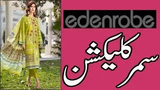 EDENROBE SUMMER COLLECTION 2020 || LADIES LAWN SUITS NEW DESIGNS BY EDENROBE 2020