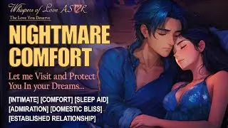 Boyfriend&nbsp;comfort&nbsp;you&nbsp;from&nbsp;Bad&nbsp;Dream Sings to You | Sleep Aid ASMR | Intimate | Mental Health