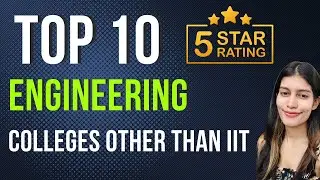 Top 10 Engineering colleges | Honest review | Worth it or not ?