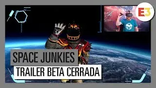 SPACE JUNKIES TRAILER BETA CERRADA