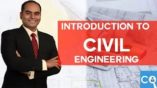 Introduction To CIVIL Engineering